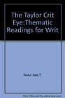 The Critical Eye Thematic Readings for Writers