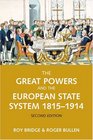 The Great Powers and the European States System 18141914