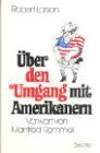 ber den Umgang mit Amerikanern