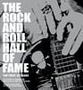 The Rock and Roll Hall of Fame The First 25 Years
