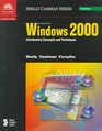 Microsoft Windows 2000 Introductory Concepts and Techniques