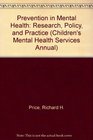 Prevention in Mental Health Research Policy and Practice