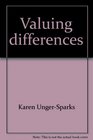 Valuing differences Promoting pluralism