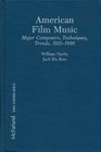 American Film Music: Major Composers, Techniques, Trends, 1915-1990