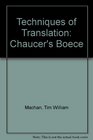 Techniques of Translation Chaucer's Boece
