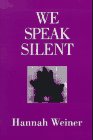 We Speak Silent