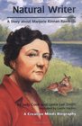 Natural Writer A Story About Marjorie Kinnan Rawlings