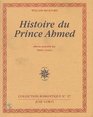 Histoire du prince ahmed