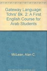 Gateway Language Tchrs' Bk 2 A First English Course for Arab Students