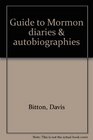 Guide to Mormon Diaries  Autobiographies