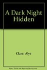 A Dark Night Hidden