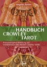 Handbuch Zum Crowley Tarot