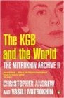Mitrokhin Archive IiThe The Kgb In The World