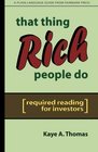 That Thing Rich People Do Required Reading for Investors