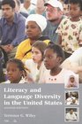 Literacy And Language Diversity In The United States