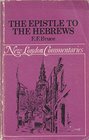 COMMENTARY ON THE EPISTLE TO THE HEBREWS the English text with introduction exposition and notes