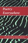 Poetry Everywhere Teaching Poetry Writing in School and in the Community
