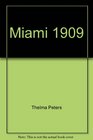 Miami 1909 With excerpts from Fannie Clemons' diary