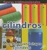 Figuras Tridimensionales Cilindros/ Three Dimensional Shapes Cylinders