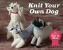 Knit Your Own Dog The winners of Best in Show