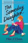 The Someday Daughter