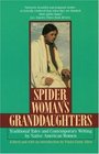 Spider Woman's Granddaughters : Traditional Tales and Contemporary Writing by Native American Women