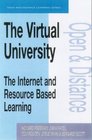 The Virtual University The Internet and ResourceBased Learning