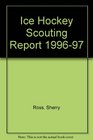 Hockey Scouting Report 19961997