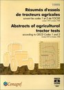 Abstracts of Agricultural Tractor Test according to Oecd Codes 1 and 2 Volume 2 2000 Edition