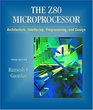 Z80 Microprocessor Architecture Interfacing Programming and Design