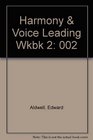 Harmony and Voice Leading Workbook Vol 2