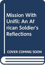 Mission With Unifil An African Soldier's Reflections