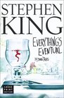 Everything's Eventual: 14 Dark Tales (Large Print)