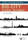 BigCity School Reforms Lessons from New York Toronto and London