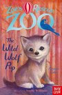 Zoe's Rescue Zoo The Wild Wolf Cub