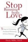 Stop Running from Love 3 Steps to Overcoming Emotional Distancing  Fear of Intimacy
