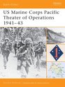 Us Marine Corps Pacific Theater of Operation, 1941-43 (Battle Orders, 1)