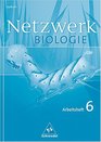Netzwerk Biologie 6 Klasse Arbeitsheft Sachsen