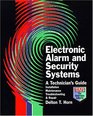 Electronic Alarm and Security Systems A Technician's Guide