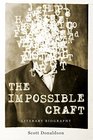 The Impossible Craft Literary Biography