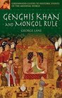 Genghis Khan and Mongol Rule (Greenwood Guides to Historic Events of the Medieval World)