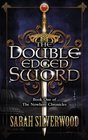 The Double-edged Sword (Nowhere Chronicles)