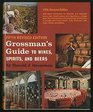 Grossman's guide to wines spirits and beers