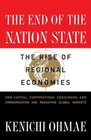 End of the Nation State  The Rise of Regional Economies