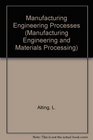 Manufacturing Engineering Processes