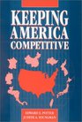 Keeping America Competitive Employment Policy for the TwentyFirst Century