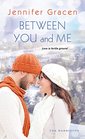 Between You and Me (Harrisons, Bk 4)