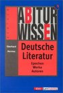 Abiturwissen Deutsche Literatur