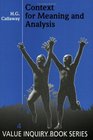 Context for Meaning and Analysis A Critical Study in the Philosophy of Language