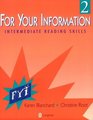 For Your Information 2 Intermediate Reading Skills
